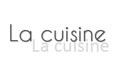 La cuisine